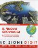 Il nuovo Geoviaggi. Con atlante. Con espansione online. Per la Scuola media vol.1