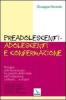 Preadolescenti-adolescenti e confermazione. Processi che favoriscono la crescita della fede nell'iniziazione cristiana... e dopo!