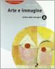 Arte e immagine. Vol. A + B. Con Portfolio. Per la scuola media