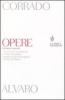 Opere. Romanzi e racconti