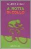 A rotta di collo