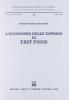 L' economia delle imprese di fast food