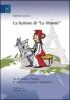 La lezione di �Le Monde�. Da De Gaulle a Sarkozy, la storia di un giornale indipendente