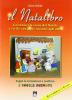 Il Natalibro. Costruisci le scene del Natale e vivilo con gioia insieme agli altri