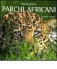 Meravigliosi parchi africani. Ediz. italiana e inglese