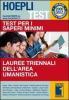 Hoepli test. Test per i saperi minimi. Lauree triennali dell'area umanistica vol.1