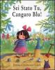 Sei stato tu, Canguro Blu!