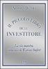 Il piccolo libro dell'investitore. La via maestra sulla scia di Warren Buffett