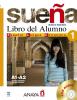 Sue�a. Libro del alumno. Con 2 CD Audio. Per le Scuole superiori vol.1