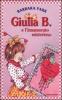 Giulia B. e l'innamorato misterioso