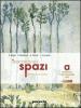 Interminati spazi. Introduzione allo studio storico della letteratura. Con espansione online. Per le Scuole superiori