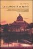 Le curiosit� di Roma