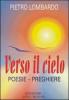 Verso il cielo. Poesie-preghiere