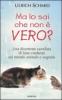 Ma lo sai che non � vero?