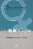 I diritti delle donne. Unit� didattiche per la scuola superiore