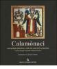 Calam�naci. Antropologia della festa e culto dei santi nell'agrigentino