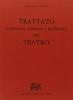 Trattato completo, formale e materiale del teatro (rist. anast. Venezia, 1794)