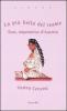 La pi� bella del reame. Sissi, imperatrice d'Austria