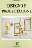 Disegno e progettazione. Per gli Ist. Tecnici per geometri