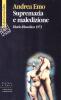 Supremazia e maledizione. Diario filosofico 1973