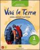 Vivi la terra. Con espansione online. Per la Scuola media vol.3