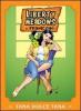 Tana dolce tana. Liberty meadows vol.2