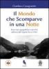Il mondo che scomparve in una notte. Brevi note geografiche e storiche sull'area del Vajont fino al 1963