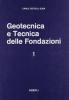 Geotecnica e tecnica delle fondazioni vol.1