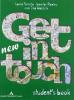 New get in touch. Student's book. Con workbook. Con CD Audio. Per le Scuole superiori