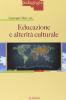 Educazione e alterit� culturale
