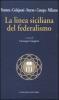 La linea siciliana del federalismo