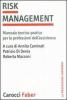 Risk management. Manuale teorico-pratico per le professioni dell'assistenza