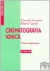 Cromatografia ionica. Teoria e applicazioni. Con floppy disk