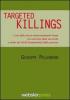 Targeted killings. L'uso della forza intenzionalmente letale tra esercizio della sovranit� e tutela dei diritti fondamentali della persona