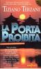 In Asia-La porta proibita