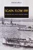 Scapa Flow 1919. La tragedia della flotta militare tedesca