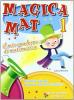 Magica mat. Per la 1� classe elementare