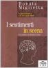 I sentimenti in scena. Lo psicodramma e le sue applicazioni