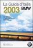 La guida d'Italia BMW 2003