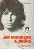 Jim Morrison & Doors. La storia illustrata