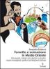 Fumetto e animazione in Medio Oriente. �Persepolis�, �Valzer con Bashir� e gli altri: nuovi immaginari grafici dal Maghreb all'Iran
