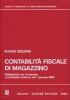 Contabilit� fiscale di magazzino. Obbligatoria per le imprese a contabilit� ordinaria dal 1 gennaio 1989