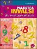 Palestra. Con prove Invalsi. Per la 3� classe della Scuola media.