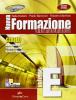 Nuova formazione alla matematica. Giallo. Vol. E: Goniometria-Trigonometria-Numeri complessi. Con espansione online. Per le Scuole superiori