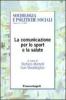 La comunicazione per lo sport e la salute