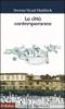 La citt� contemporanea