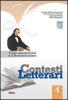 Contesti letterari. Con espansione online. Per le Scuole superiori vol.4