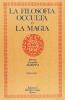 La filosofia occulta o la magia vol.1