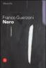 Franco Guerzoni. Nero. Catalogo della mostra (Milano, 29 settembre-29 ottobre 2005)