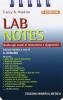 Lab notes. Guida agli esami di laboratorio e diagnostici